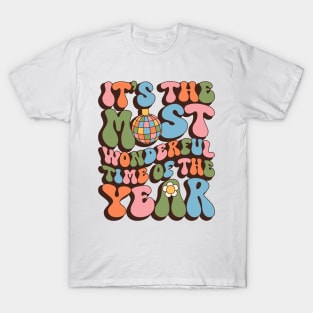 It's The Most Wonderful Time of the Year T-Shirt T-Shirt